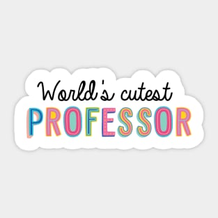 Professor Gifts | World's cutest Professor Sticker